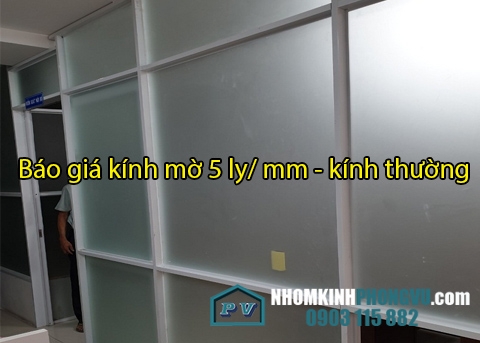 Báo giá kính mờ 5 ly/mm - kính thường